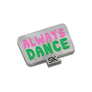 StarKid - Always Dance (Bonus) Enamel Pin (Pindemonium Pack 5)