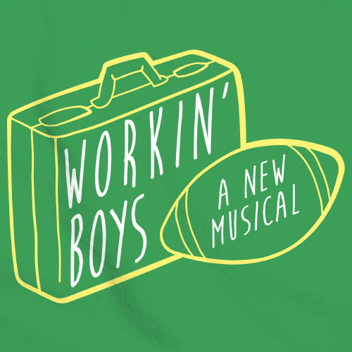 The Guy Who Didn't Like Musicals – Workin' Boys Logo T-Shirt