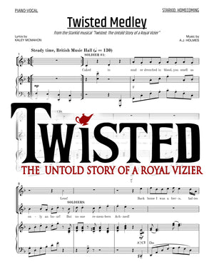 Twisted - Sheet Music - StarKid Homecoming Medley