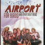 Airport For Birds Digital Download