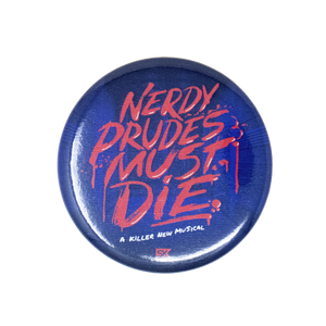Nerdy Prudes Must Die - Logo Button