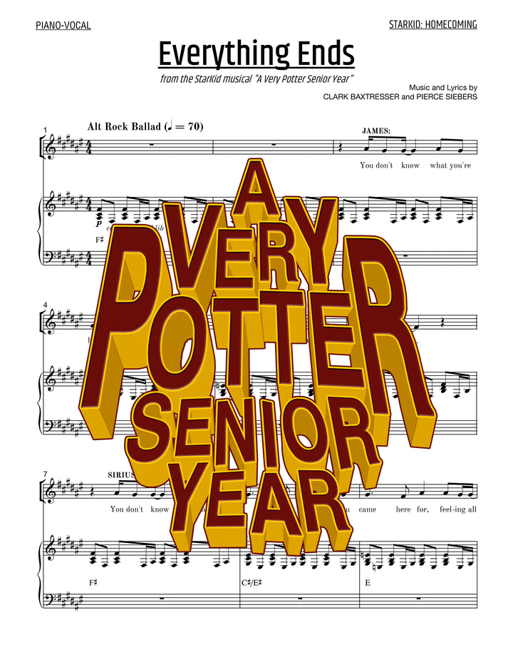 A Very Potter Senior Year - Sheet Music - Everything Ends
