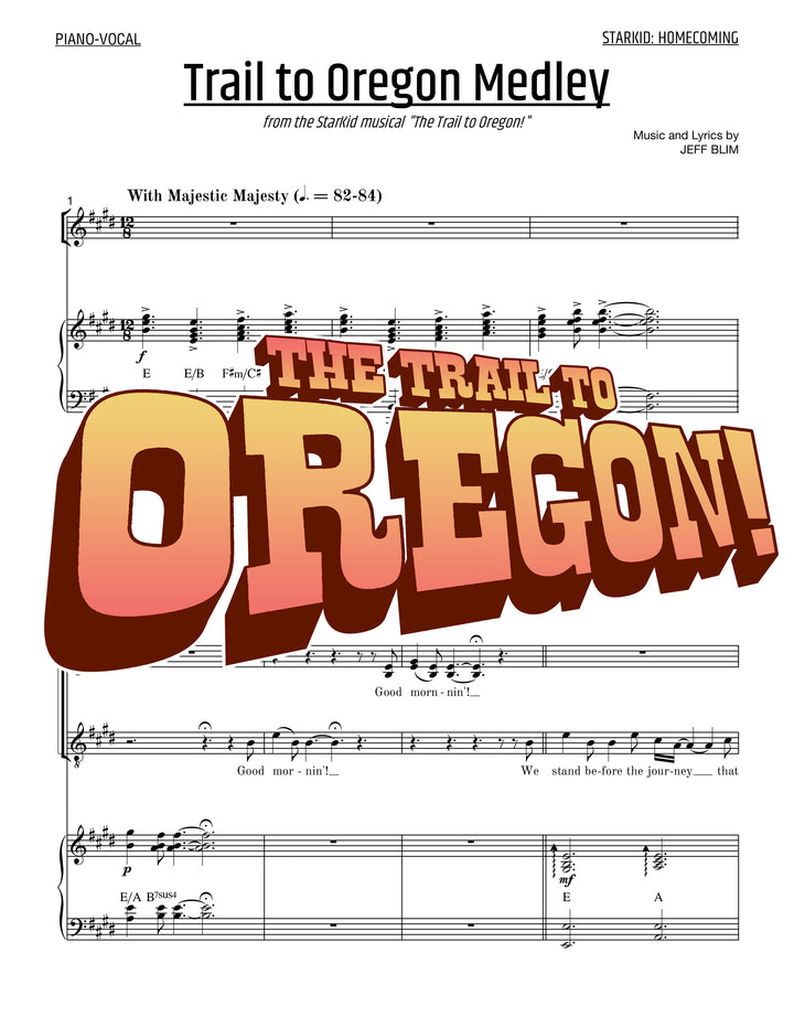 The Trail to Oregon - Sheet Music - StarKid Homecoming Medley