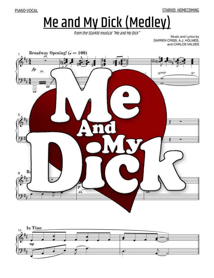Me and My Dick - Sheet Music - StarKid Homecoming Medley