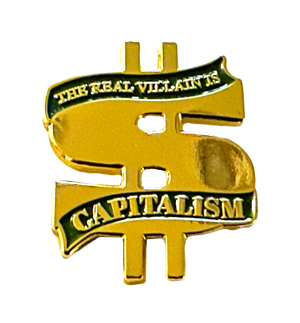 Jangle Ball Tour - Capitalism Villain Enamel Pin